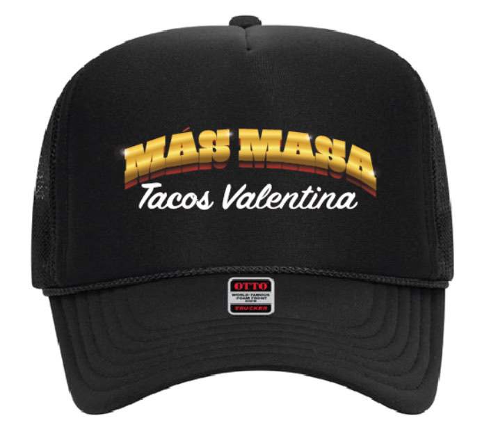 mas maha tacos valentina trucker hat